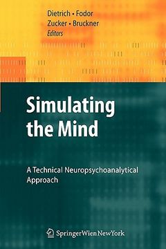 portada simulating the mind: a technical neuropsychoanalytical approach (en Inglés)