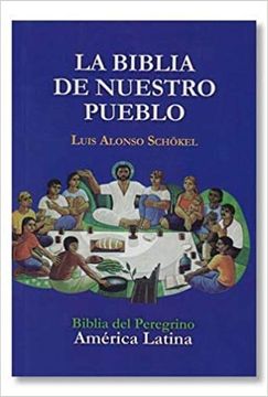 Biblia de Nuestro Pueblo (in Spanish)