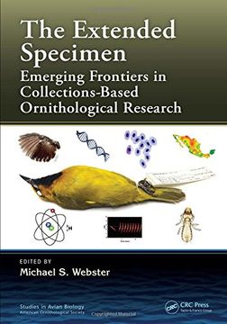 portada The Extended Specimen: Emerging Frontiers in Collections-Based Ornithological Research (en Inglés)