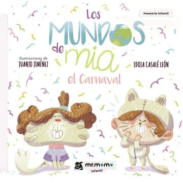 portada Los Mundos de Mia. El Carnaval (in Spanish)