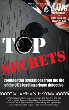portada Top Secrets - Confidential Revelations from the Life of the UK's Leading Private Detective (The Biggest Gang In Britain)