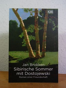 portada Sibirische Sommer mit Dostojewski. Roman Einer Freundschaft (en Alemán)