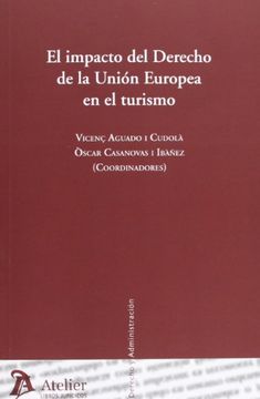 portada Impacto del Derecho de la Union Europea en el Turismo, el. (in Spanish)