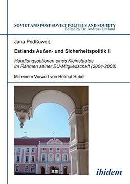 portada Estlands Außen- und Sicherheitspolitik ii. Handlungsoptionen Eines Kleinstaates im Rahmen Seiner Eu-Mitgliedschaft (2004-2008) (in German)