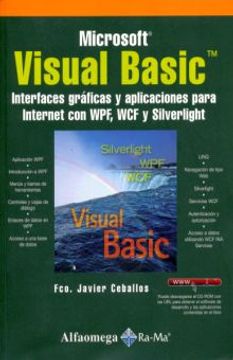 portada Microsoft Visual Basic - Interfaces Gráficas y Aplicaciones Para Internet con Wpf, wcf y Silverlight