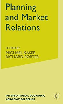 portada Planning and Market Relations (International Economic Association Series) (en Inglés)