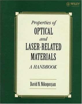 portada properties of optical and laser-related materials: a handbook (en Inglés)