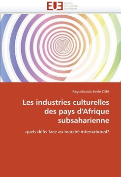 portada Les industries culturelles des pays d'Afrique subsaharienne: quels défis face au marché international?