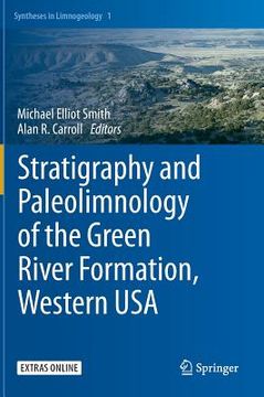 portada Stratigraphy and Paleolimnology of the Green River Formation, Western USA (in English)