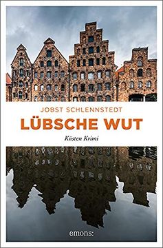 portada Lübsche Wut: Küsten Krimi (in German)