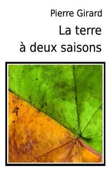 portada La terre à deux saisons (en Francés)