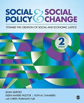 portada Social Policy and Social Change: Toward the Creation of Social and Economic Justice (en Inglés)