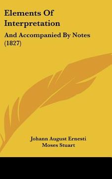 portada elements of interpretation: and accompanied by notes (1827)