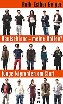 portada Deutschland - Meine Option? Junge Migranten am Start (en Alemán)