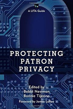 portada Protecting Patron Privacy: A LITA Guide (LITA Guides)