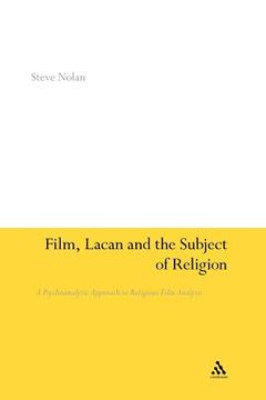 portada film, lacan and the subject of religion: a psychoanalytic approach to religious film analysis