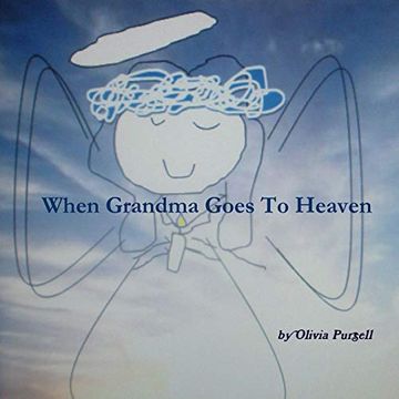 portada When Grandma Goes to Heaven (in English)
