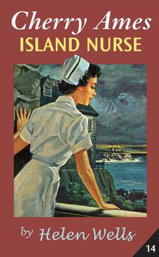 portada Cherry Ames, Island Nurse: 14 (Cherry Ames Nurse Stories) (en Inglés)