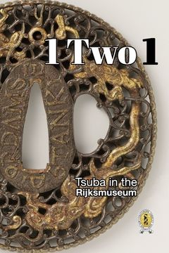 portada Tsuba in the Rijksmuseum: 1 Two 1 (in English)