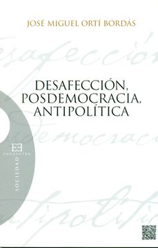 portada Desafección, Posdemocracia, Antipolítica (Sociedad) (in Spanish)
