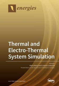 portada Thermal and Electro-Thermal System Simulation (en Inglés)