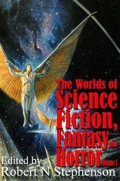 portada The World of Science Fiction, Fantasy and Horror Volume 1