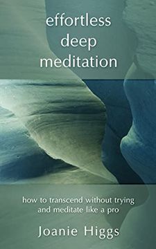 portada Effortless Deep Meditation: How to Transcend Without Trying and Meditate Like a pro (in English)
