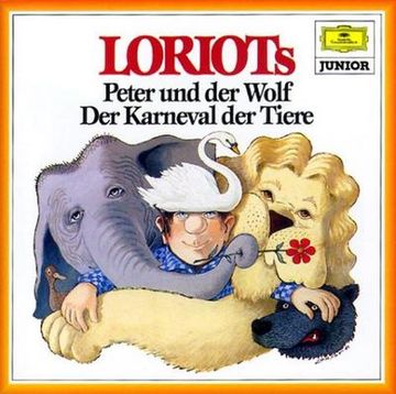 portada Loriots Peter und der Wolf / der Karneval der Tiere. Cd: Ein Musikalisches Märchen