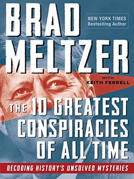 portada The 10 Gretest Conspiracies of all Time: Decoding History'S Unsolved Mysteries (in English)