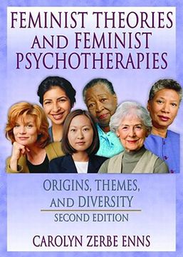 portada feminist theories and feminist psychotherapies: origins, themes, and diversity, second edition (en Inglés)