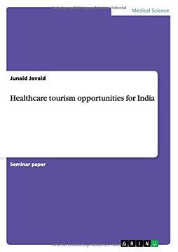 portada Healthcare tourism opportunities for India