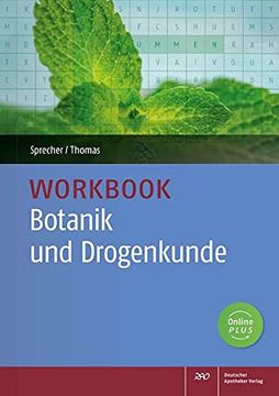 portada Workbook Botanik und Drogenkunde: Üben, Wiederholen, Vertiefen (en Alemán)