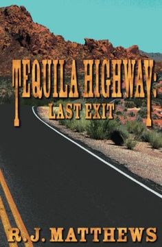 portada Tequila Highway: Last Exit