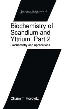 portada Biochemistry of Scandium and Yttrium, Part 2: Biochemistry and Applications (en Inglés)