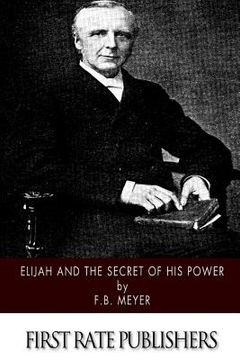 portada Elijah and the Secret of His Power (en Inglés)