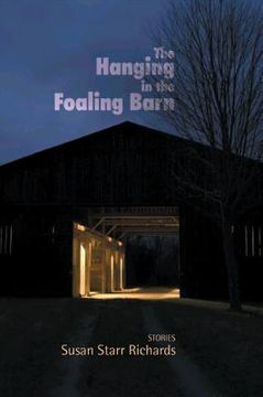 portada the hanging in the foaling barn: stories (en Inglés)