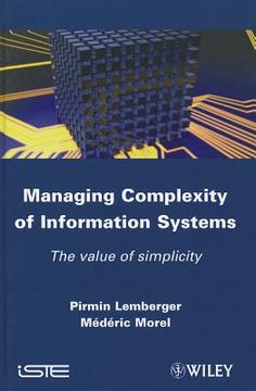 portada Managing Complexity of Information Systems: The Value of Simplicity