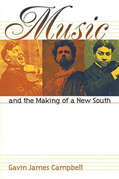 portada Music and the Making of a new South (en Inglés)