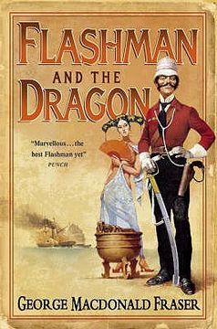 portada flashman and the dragon: from the flashman papers, 1860