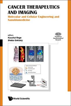 portada Cancer Therapeutics and Imaging: Molecular and Cellular Engineering and Nanobiomedicine (Frontiers in Nanobiomedical Research) (in English)