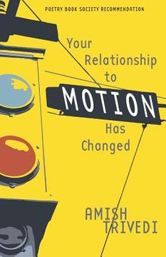 portada Your Relationship to Motion Has Changed