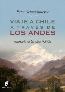 portada Viaje a Chile a Traves de los Andes (in Spanish)