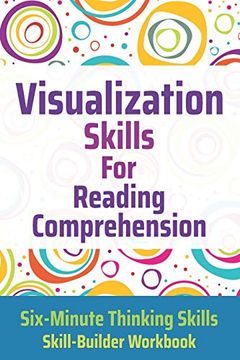 portada Visualization Skills for Reading Comprehension: 2 (Six-Minute Thinking Skills) (en Inglés)