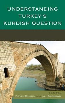portada Understanding Turkey's Kurdish Question (en Inglés)