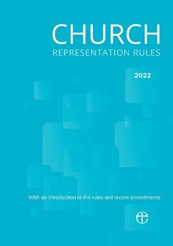 portada Church Representation Rules 2022: With Explanatory Notes on the new Provisions (en Inglés)