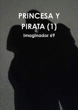 portada Princesa y Pirata (1) (in Spanish)