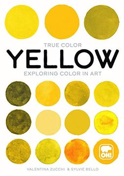 portada True Color Yellow: Exploring Color in art 
