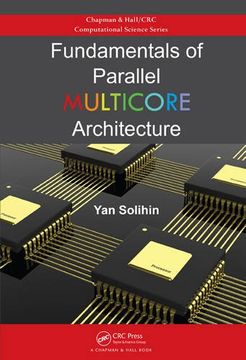 portada Fundamentals of Parallel Multicore Architecture (en Inglés)