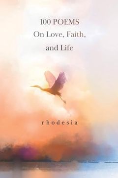 portada 100 Poems on Love, Faith, and Life (en Inglés)