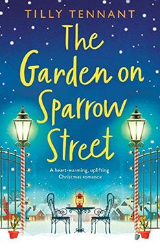 portada The Garden on Sparrow Street: A Heartwarming, Uplifting Christmas Romance (en Inglés)